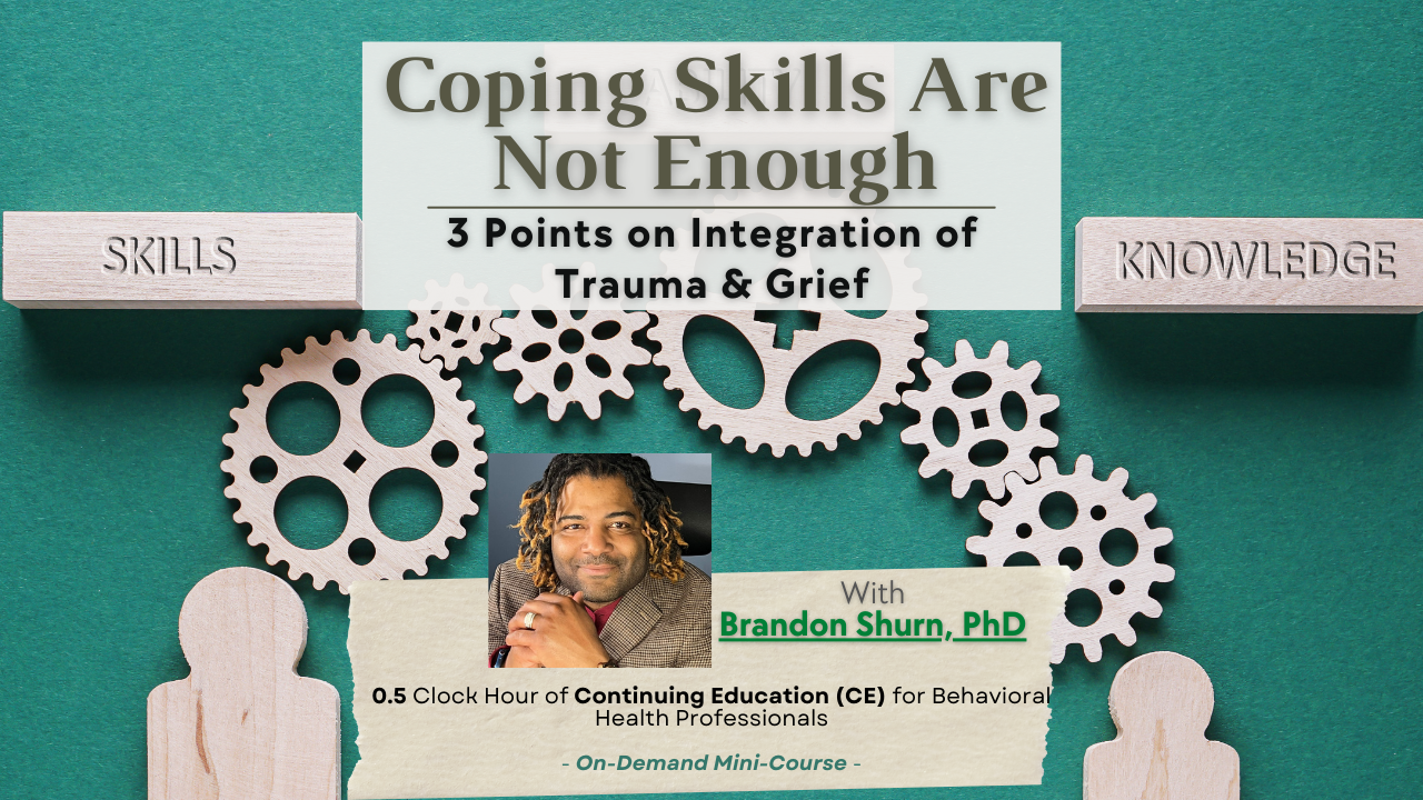 Coping Skills Are Not Enough